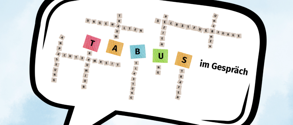 2. Austauschforum: Tabus im Gespräch